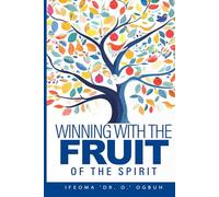 Winning with The Fruit of The Spirit