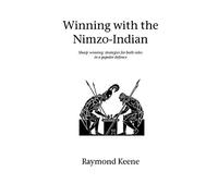 Winning with the Nimzo-Indian: Sharp winning strategies for both sides in a popular defence