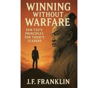 Winning Without Warfare