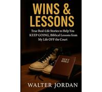 Wins & Lessons: Brought to My Knees, but God Helped Me Stand