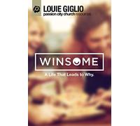 Winsome - A Life That Leadys to Why (Passion City Church Resources / Live in the United States 2014) [USA] [DVD]