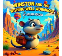 Winston and the Wishing-Well Wormhole
