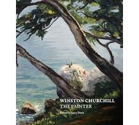 Winston Churchill: The Painter