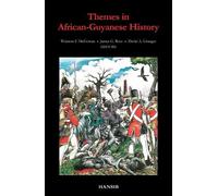 Winston F. McGowan James G. Rose David A Themes in African Guyanes (Tapa blanda)