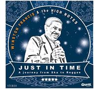 Winston Francis & The High Not - Just In Time
