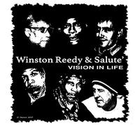 Winston Reedy & Salute - Vision In Life