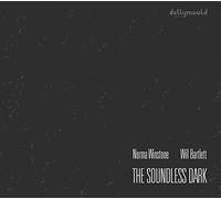 Winstone,Norma & Will Bartlett - The Soundless Dark