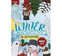 Winter Activity Book, 24 Activities, Ages 4-7: Cut, color, learn and play