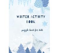 WINTER ACTIVITY BOOK: Puzzle book for kids