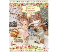 Winter and the Snowman (MOUSEBERRY TALES)