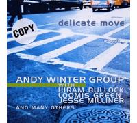 Winter, Andy Group - Delicate Move