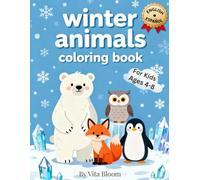 Winter Animals Coloring Book: Bilingual English-Spanish Learning Activity for Kids Ages 4-8 (VitaBloom Kids Coloring books series)