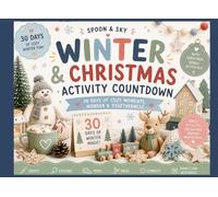 Winter & Christmas Activity Countdown for Kids: 30 Days of Cozy Seasonal Fun | Screen-Free Winter Activities for Children Ages 3-8 | Christmas Crafts, Family Traditions & Winter Magic