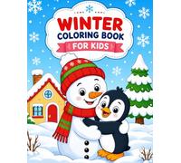 Winter Coloring Book for Kids: Easy Winter Coloring Pages with Santa Claus, Reindeer, Snowman, Penguin, Polar Bear, Christmas Tree, and More