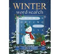 Winter Cozy Word Search Puzzle Book for Adults: 55 Large Print Puzzles Featuring Winter Activities, Holidays, Cozy Comforts & More