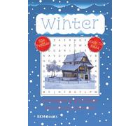 Winter Crossword Puzzle Book: Crossword Puzzles with Easy-to-Read Print about Winter, Snow, Icicles and More 6x9 inches, 120 pages, 50+ Puzzles,... Gift for Vacations, Holidays and Free Times