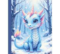 Winter Dragon Composition Notebook: Wide Ruled | Cute Blue Dragon in Snowy Forest | Writing Journal for School, Notes, or Creative Writing