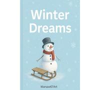 Winter Dreams: Christmas Time.Christmas Gift.Ideas Live Here.Your Story Starts Here.Your Space To Write.
