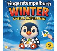Winter Fingerstempelbuch für Kinder ab 2 Jahren: Lernen & Spaß - 35 Motive, 15 Wortkarten DE/EN und süße Reime für Kinder von 2-4 Jahren