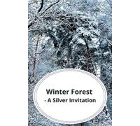 Winter Forest - A Silver Invitation