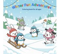 Winter Fun Adventures: Winter Sports & Snow Playground / Winter Forest Adventure (Kawaii Seasons Coloring Adventures)