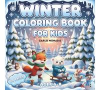 Winter Fun Coloring Book for Kids: 40 Cute and Cozy Winter Scenes to Color