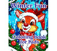 Winter Fun Coloring book for Kids: CHRISTMAS (A Christmas Tale)