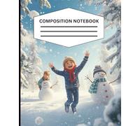 Winter Fun Notebook - Boys Playing in Snow | Lined School Journal | Snow Day Adventure | 120 Pages