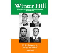Winter Hill: A Chronicle of the McLean-McLaughlin Gang War in 1960s Boston