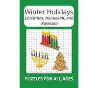 Winter Holidays Word Search: Word Searches with Easy to Read Print about Christmas, Hanukkah, Kwanzaa, and more. (6x9 inches, 55 puzzles, 100+ pages, Gifts for All Occasions)