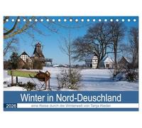 Winter in Nord-Deutschland (Tischkalender 2026 DIN A5 quer), CALVENDO Monatskalender: Schnee bis zu 40 cm und herrlichster Sonnenschein bieten diesem Winterkalender seine Motive