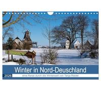 Winter in Nord-Deutschland (Wandkalender 2026 DIN A4 quer), CALVENDO Monatskalender: Schnee bis zu 40 cm und herrlichster Sonnenschein bieten diesem Winterkalender seine Motive