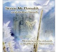 Winter in Scotland: A Highland Christmas by Steve McDonald (2000-11-14)