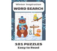 Winter Inspiration Word Search: 101 Seasonal Easy to Read Word Search Puzzles for Adults, Teens & Seniors | Winter Travel, Activities, and Cozy Themes (Seasonal Inspiration)