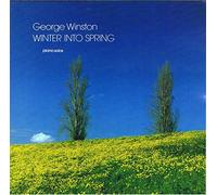 Winter into Spring by George Winston (1997-09-26)
