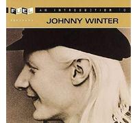 Winter, Johnny - An Introduction to..