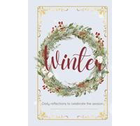Winter Journal: Daily reflections to celebrate the winter season