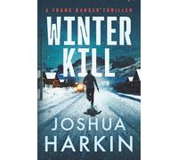 Winter Kill (Ranger Thrillers)