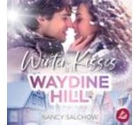 Winter Kisses In Waydine Hill (audiolibro)