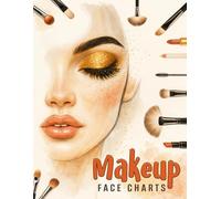 Winter Makeup Practice Book for Artists and Teens: Practice Glamorous Winter Looks And Master Creative Beauty Designs
