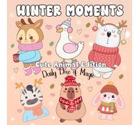 Winter Moments Cute Animal Edition Coloring Book for Teens and Adults | Bold and Easy Christmas Season Coloring: Cozy Holiday Designs for Relaxation - ... Cozy Coloring Books for Adults and Teens)