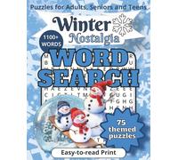 Winter Nostalgia Word Search Puzzle Book: 75 Themed Puzzles for Adults, Seniors and Teens| 8.5x11 | 100 Pages | 1100+ words | Easy-to-read Print