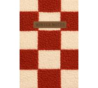 Winter Notes: A Cozy 6×9 Winter Journal | 120 Cream-Lined Pages | Cinnamon Red Checkerboard Sherpa Inspired Design | A Comfort Gift for the Season