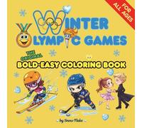 Winter Olympic Games - The Original Bold and Easy Coloring Book