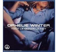 Ophelie Winter - Tout Le Monde Le Fait