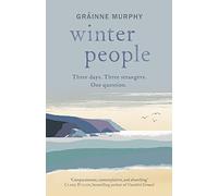Winter People: Irish Examiner Best Books of 2022: as featured in the Irish Examiner and the Irish Times