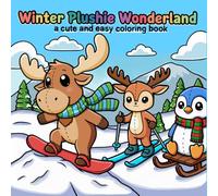 Winter Plushie Wonderland: a cute and easy coloring book