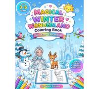 Winter Princess Coloring Book for Kids Ages 3-6: Easy and Fun Snow, Ice Castle, Cute Animal, and Magical Winter Coloring Pages for Toddlers and Preschoolers