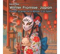Winter Promise, Japan|Coloring Book for Adults and Kids | Whispers of a Winter Cat Spirit | Black-and-white line art | Stress relief coloring
