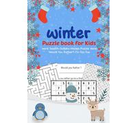 Winter puzzle book for kids: Cozy Fall Word Find Book for Kids | Word Search, Sudoku, Mazes, Tic Tac Toe, Word Puzzle & Would You Rather Games (gift for kids )